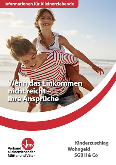 Broschüre "Wenn das Einkommen nicht reicht – Ihre Ansprüche" vom VAMV